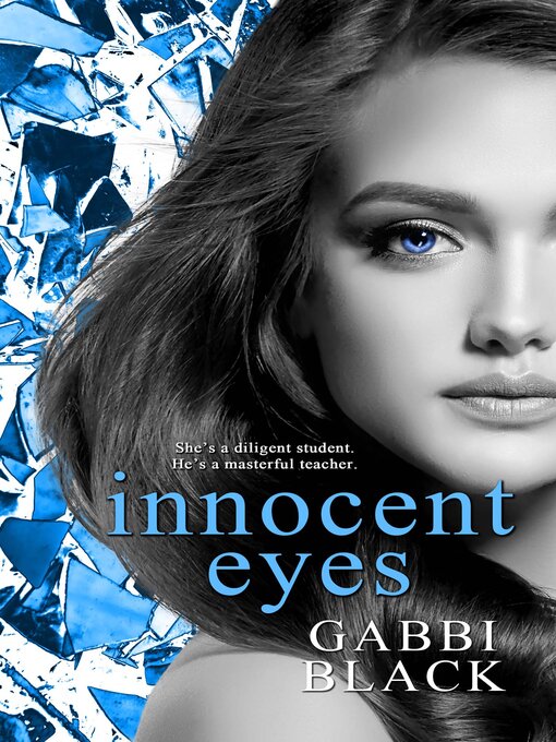 Title details for Innocent Eyes by Gabbi Black - Available
